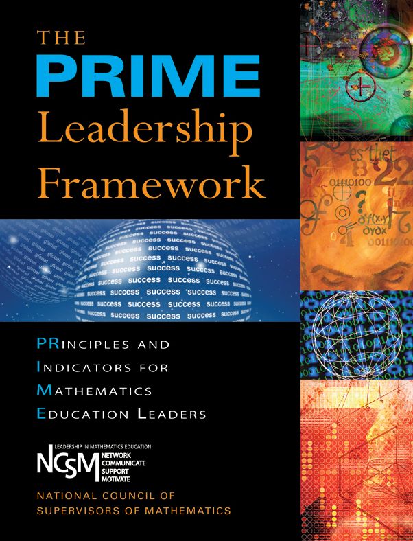 The PRIME Leadership Framework: Principles and Indicators for Mathematics Education Leaders