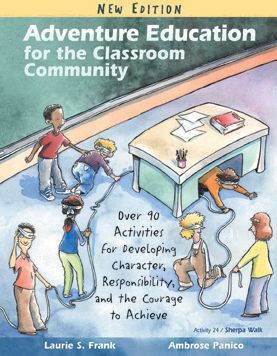 Adventure Education for the Classroom Community