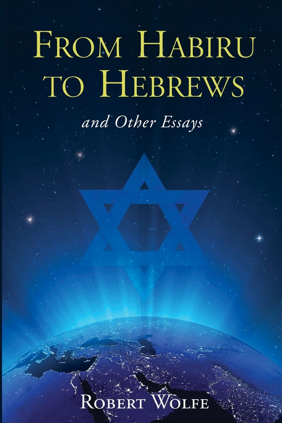 From Habiru To Hebrews And Other Essays