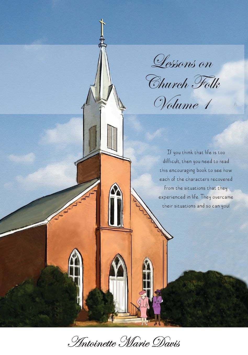 Lessons On Church Folk - Volume 1