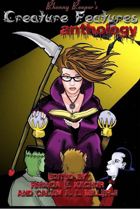 Rhonny Reaper's Creature Features Anthology