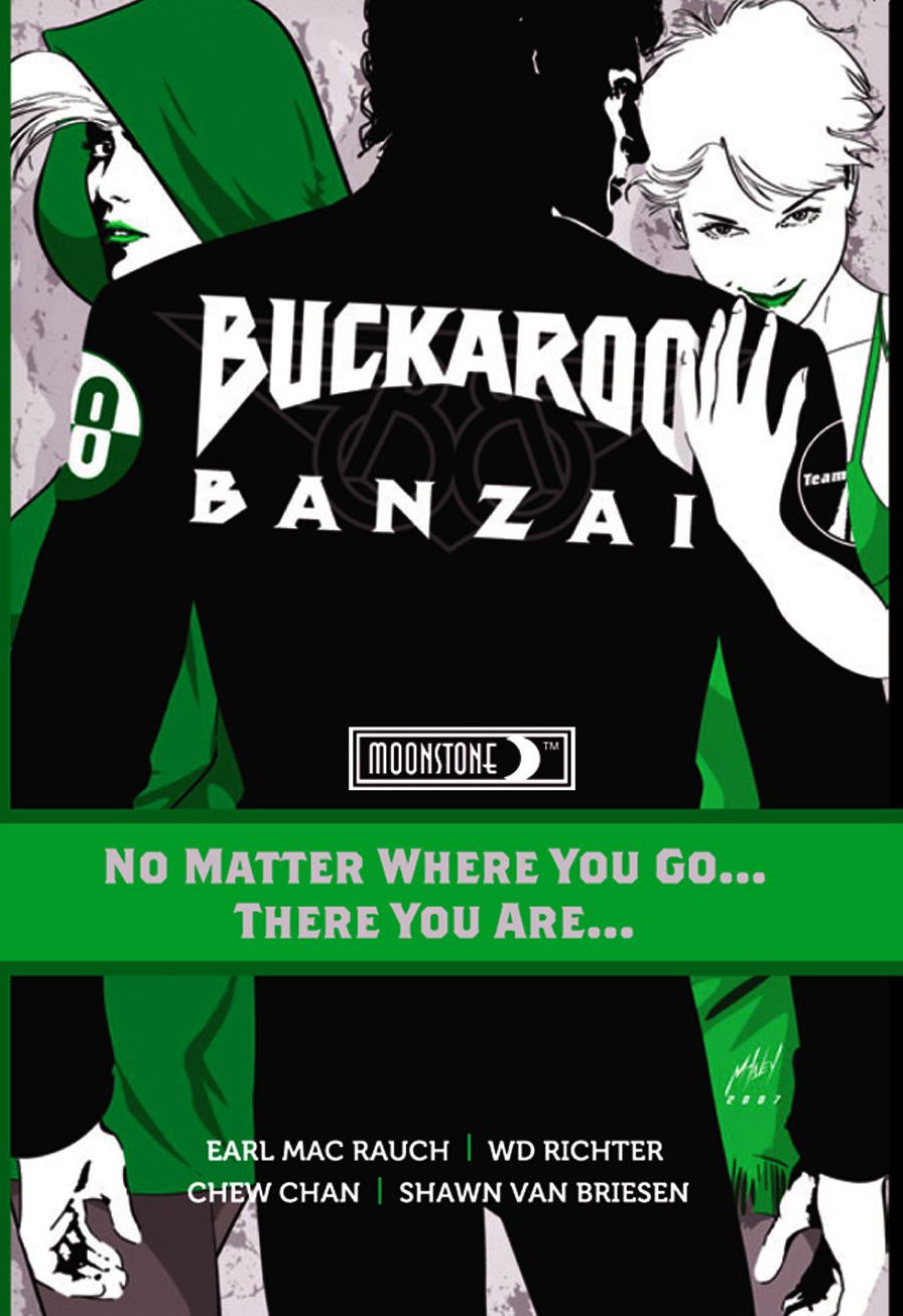 Buckaroo Banzai, Volume 02: No Matter Where You Go