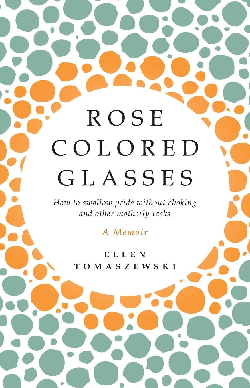 Rose Colored Glasses