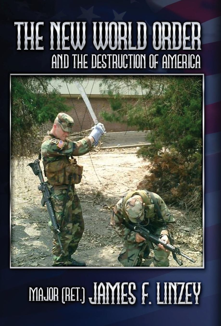 The New World Order and the Destruction of America