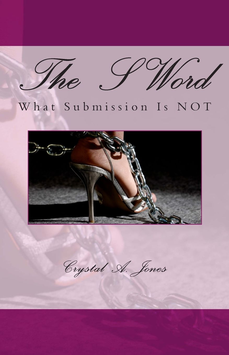 The S Word: What Submission Is Not