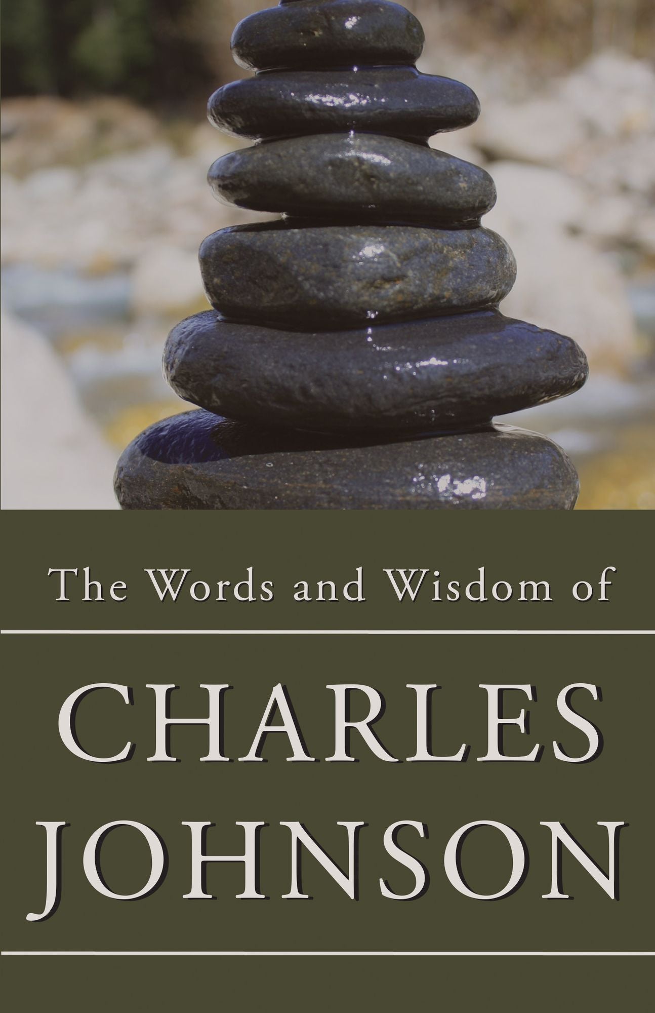 The Words & Wisdom of Charles Johnson