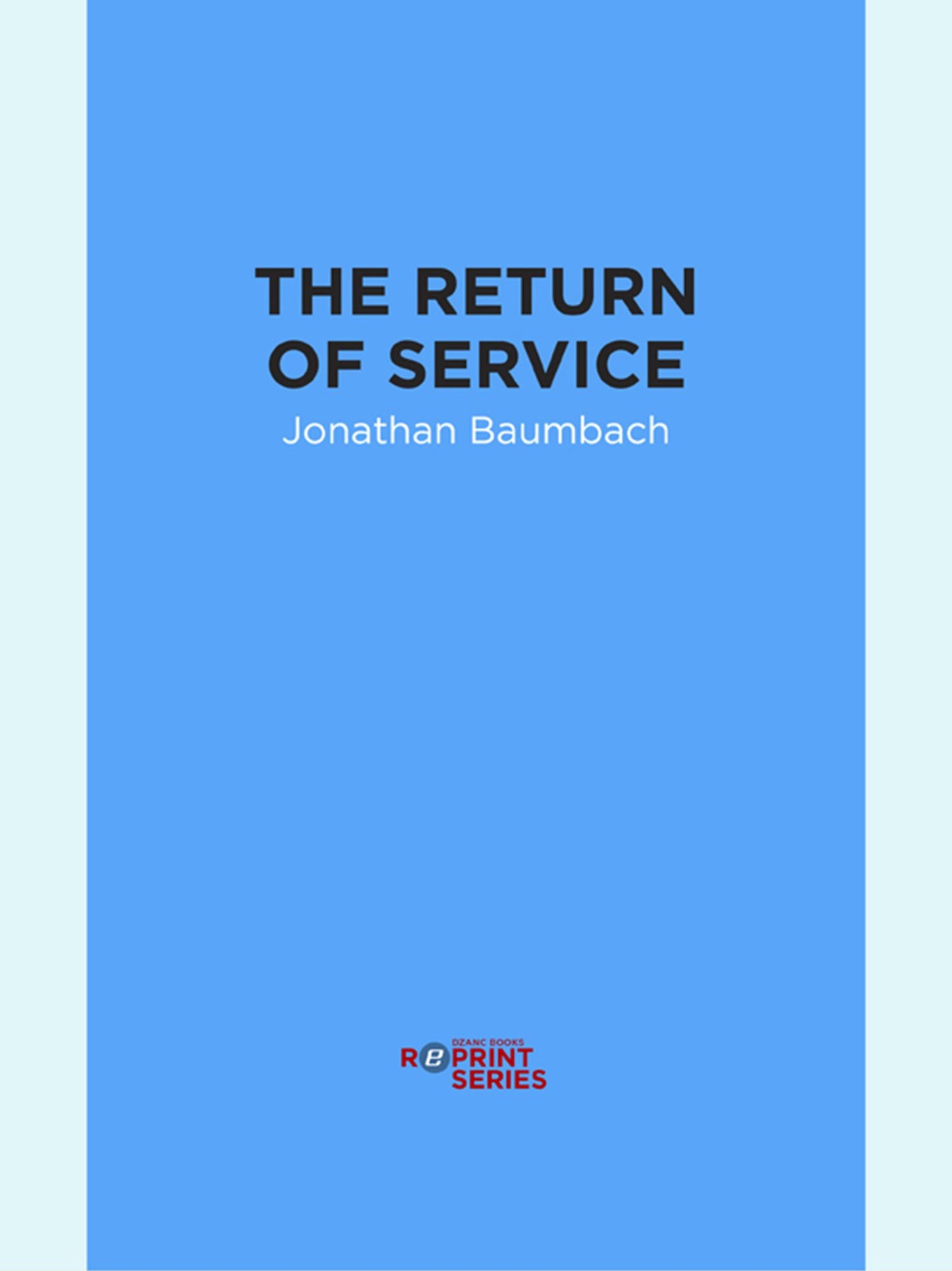 The Return of Service