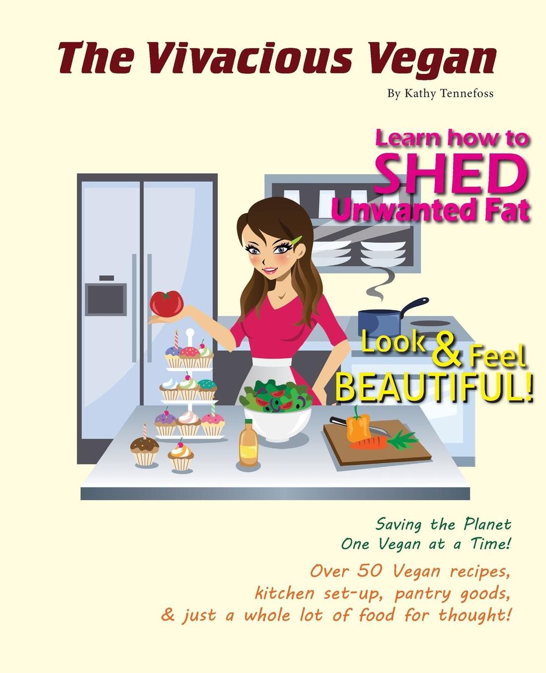 The Vivacious Vegan: Saving the Planet One Vegan at a Time