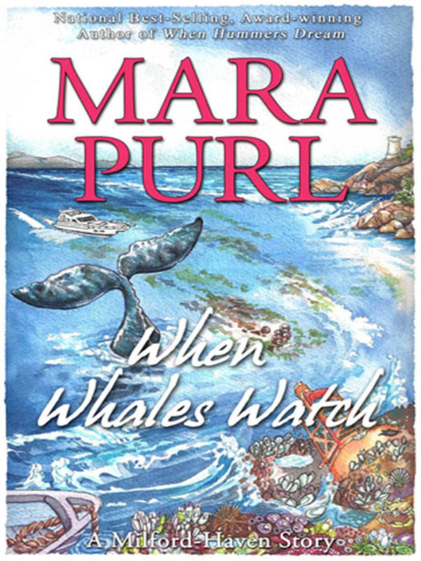 When Whales Watch: A Milford-Haven Story