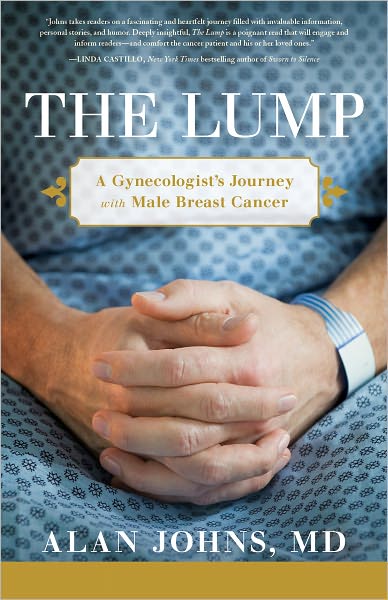 The Lump: A Gynecologist's Journey with Male Breast Cancer
