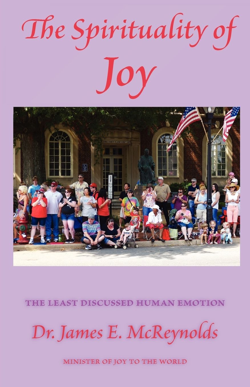 The Spirituality Of Joy