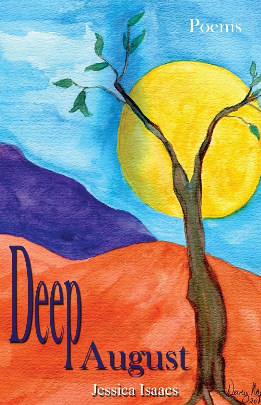 Deep August