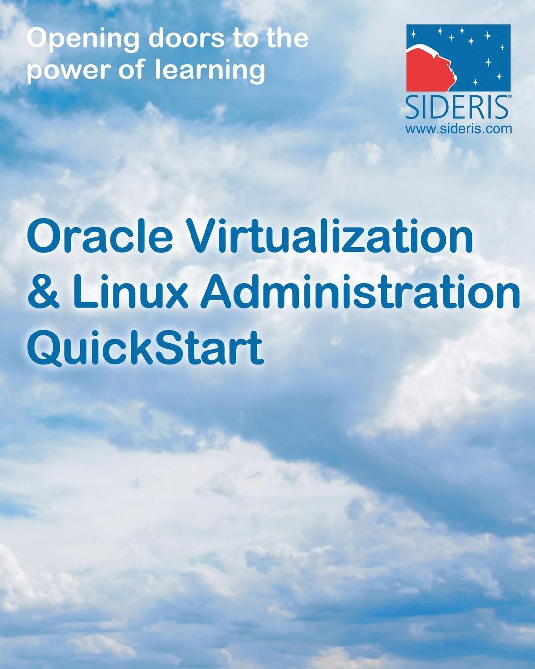Oracle Virtualization & Linux Administration QuickStart