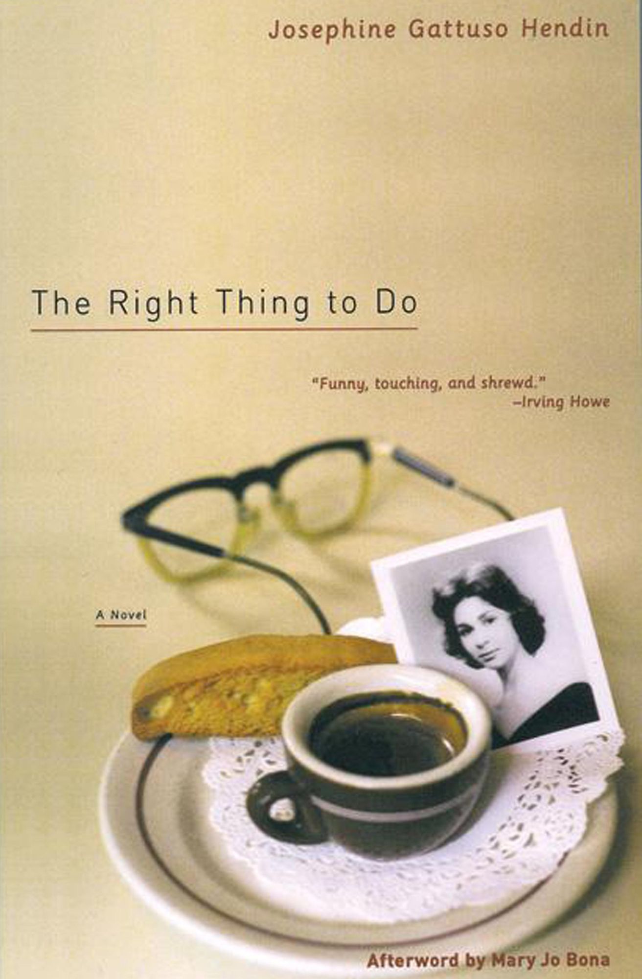 The Right Thing to Do