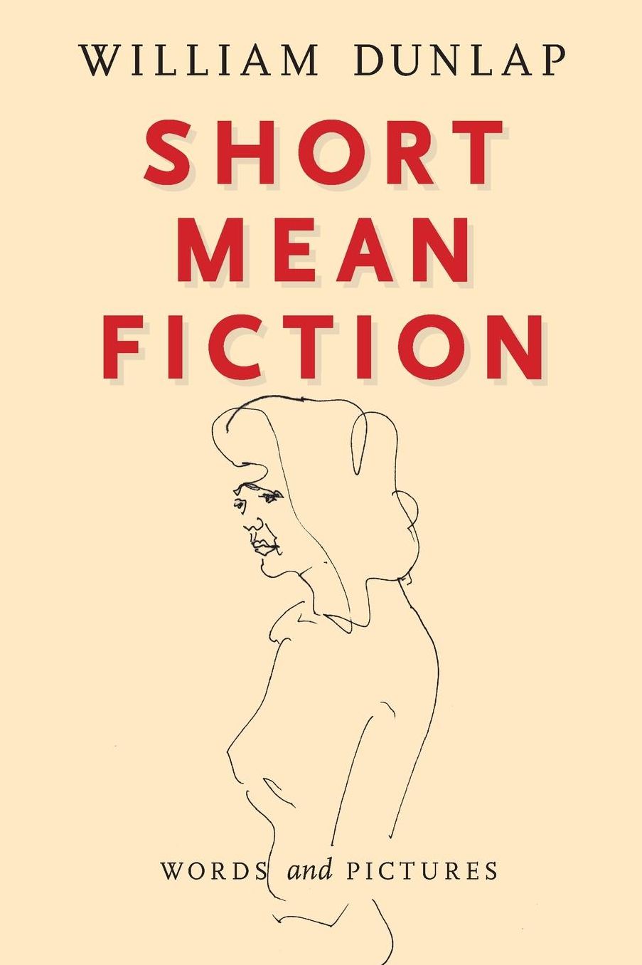 Short Mean Fiction: Words and Pictures
