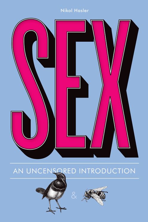 Sex : An Uncensored Introduction