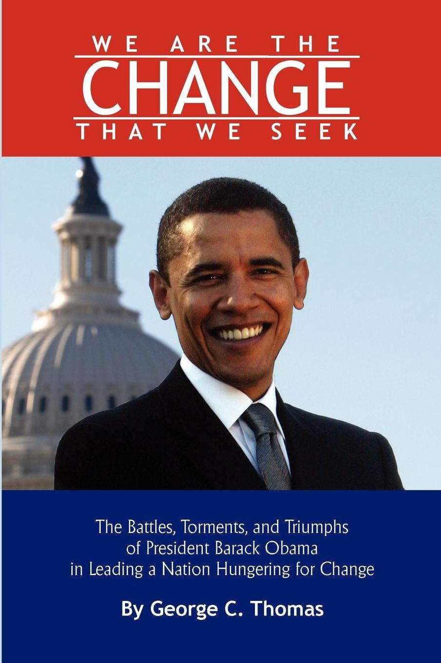 We Are The Change That We Seek
