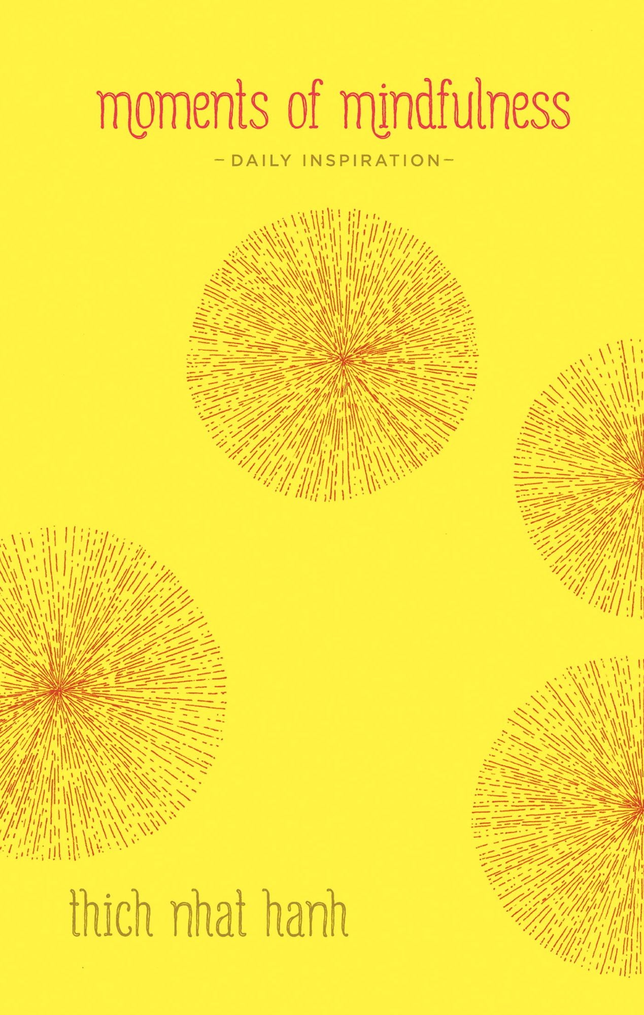 Moments of Mindfulness: Daily Inspiration