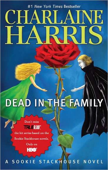 Dead in the Family (Sookie Stackhouse / Southern Vampire Series #10)