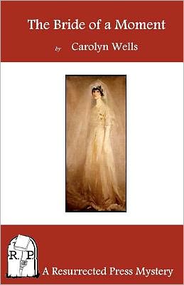 The Bride of a Moment