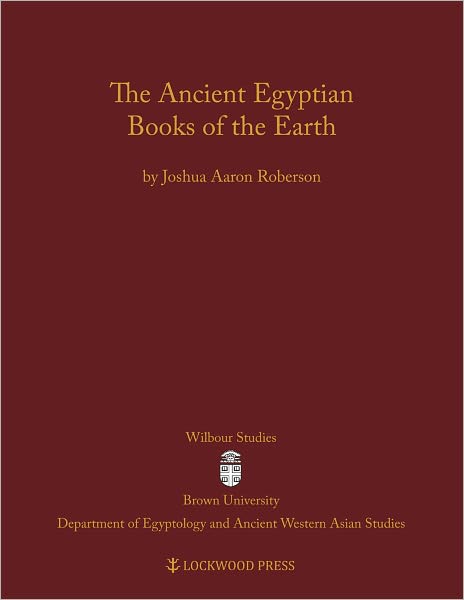 The Ancient Egyptian Books of the Earth
