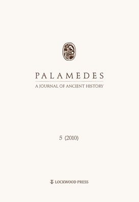 Palamedes: A Journal of Ancient History 5 (2010)