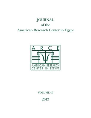 Journal of the American Research Center in Egypt, Volume 49 (2013)