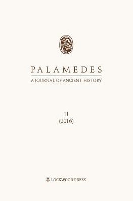 Palamedes: A Journal of Ancient History 11 (2016)