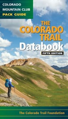 Colorado Trail Databook, 5th Edition