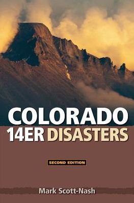 Colorado 14er Disasters, 2E