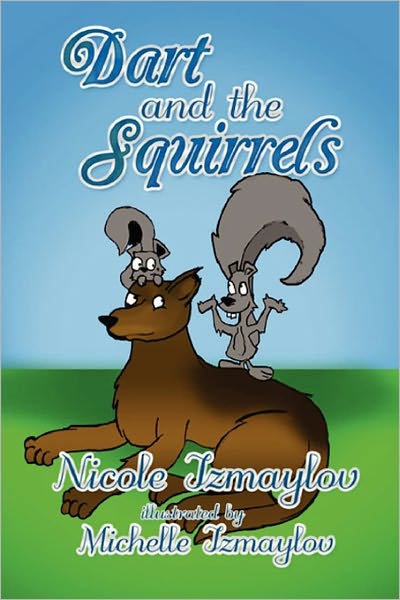 Dart And The Squirrels