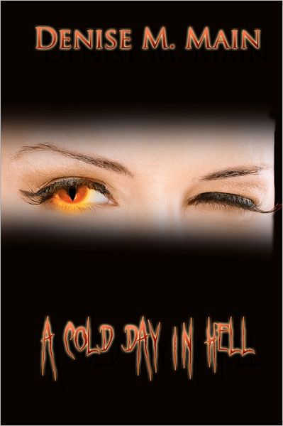 A Cold Day In Hell