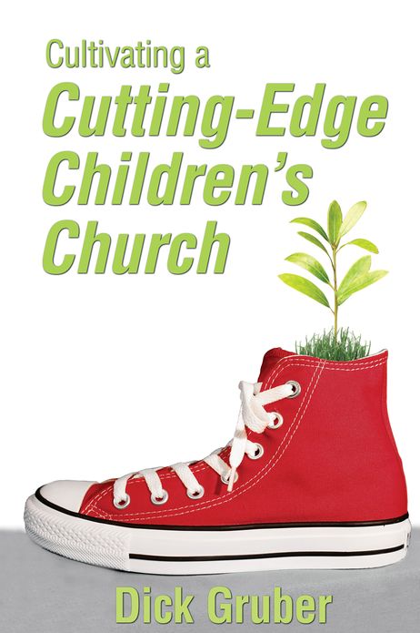 Cultivating a Cutting-Edge Children's Church
