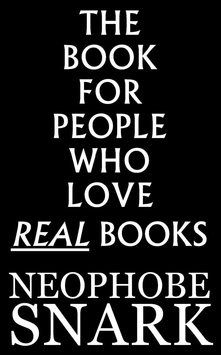 The Book For People Who Love Real Books