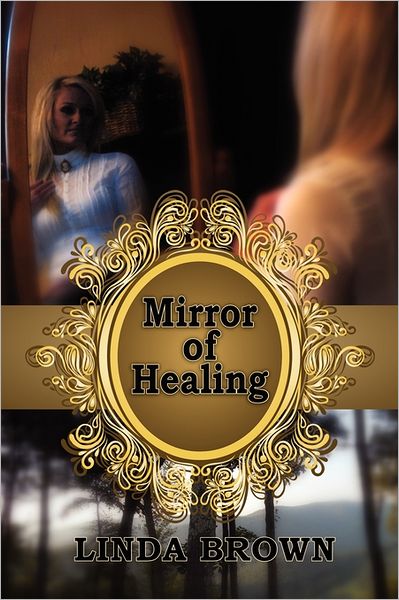 Mirror Of Healing
