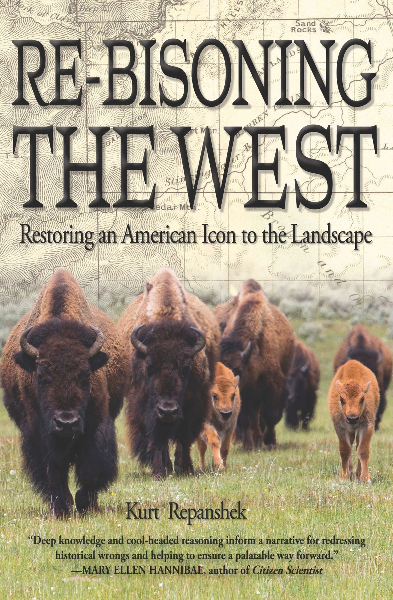 Rebisoning the West: Returning an American Icon to the Landscape
