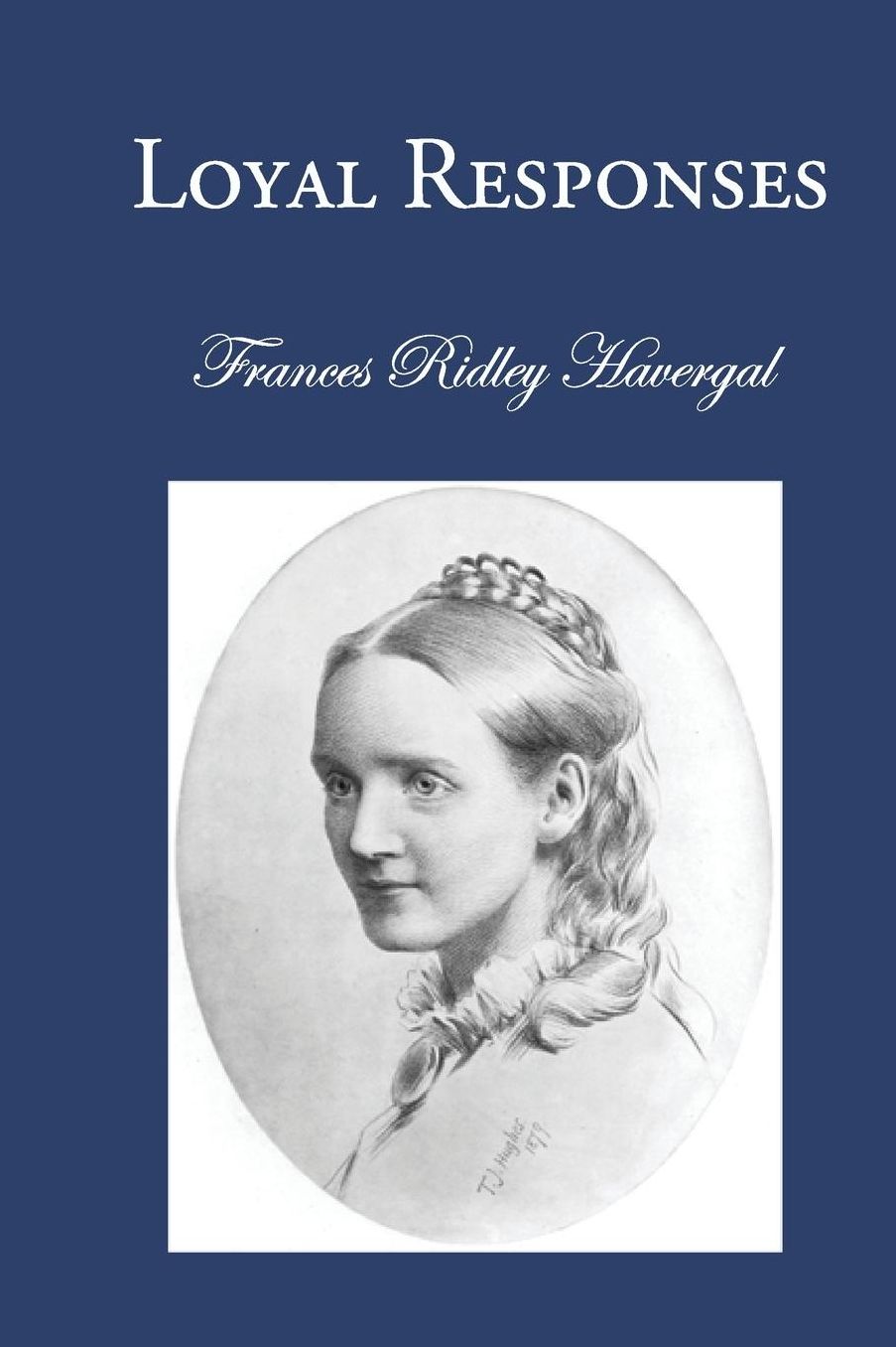 Loyal Responses: Daily Melodies for the King's Minstrels