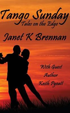 Tango Sunday: Tales On the Edge