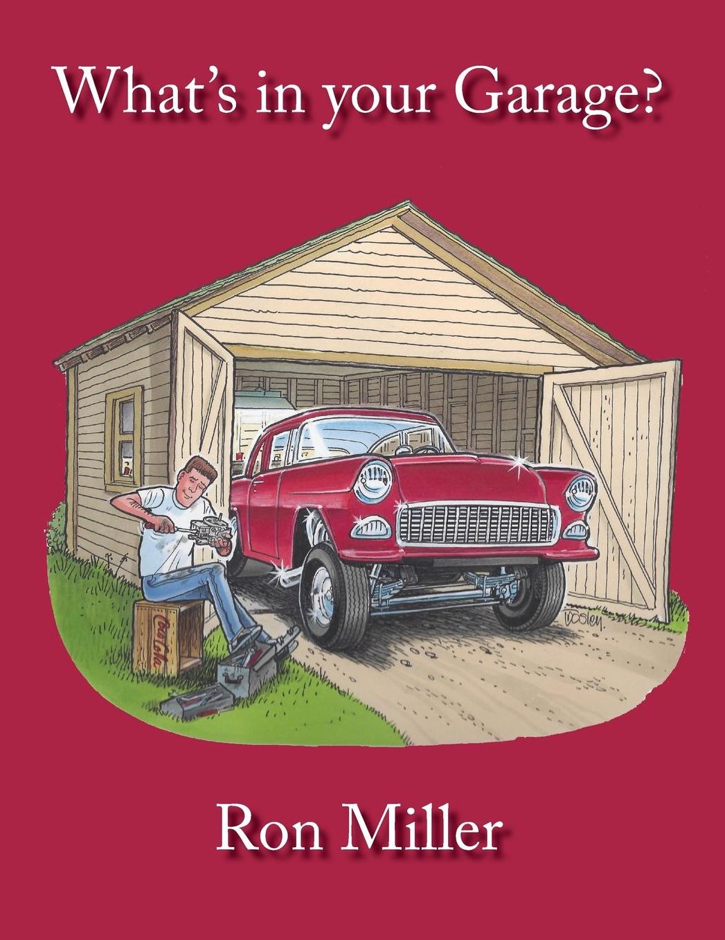 What's in Your Garage?