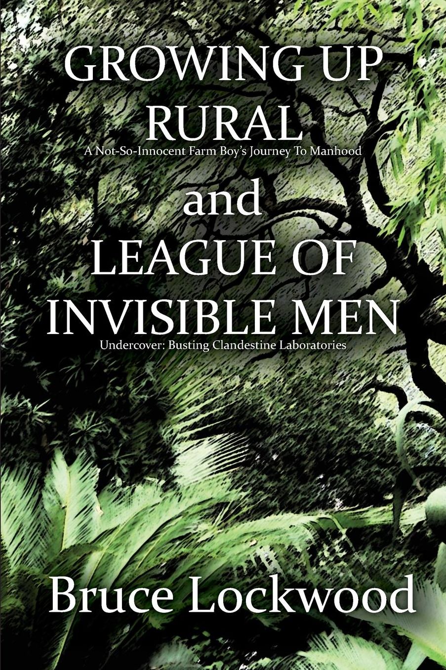Growing Up Rural and League of Invisible Men