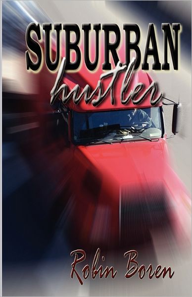 Suburban Hustler