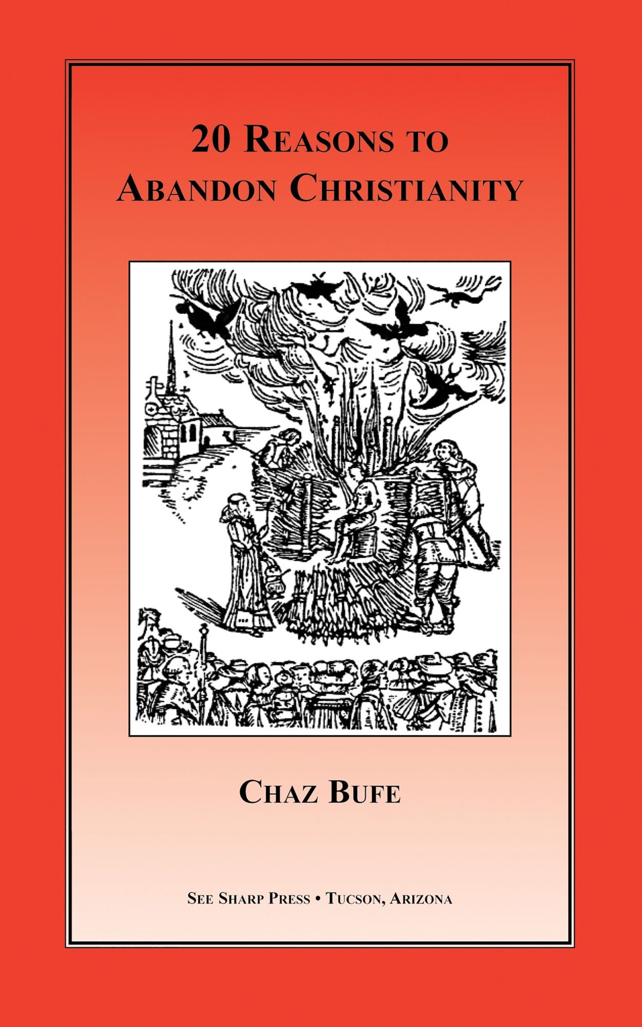 20 Reasons to Abandon Christianity