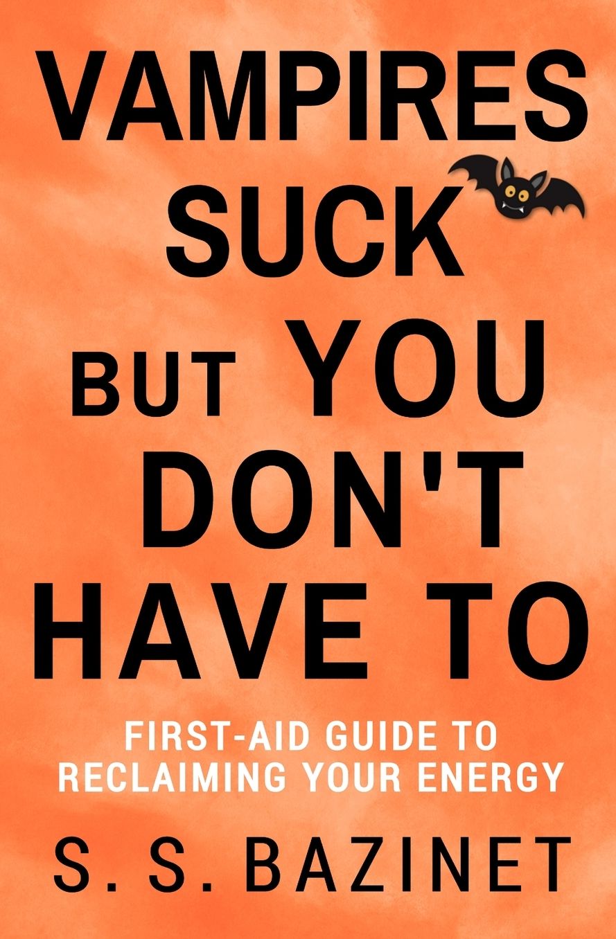 Vampires Suck But You Don't Have To