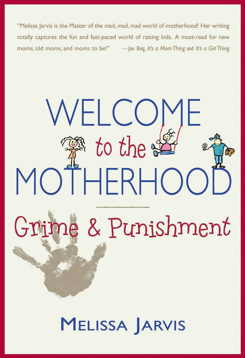 Welcome to the Motherhood: Grime & Punishment