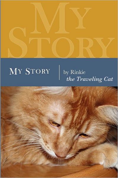 My Story: By Rinkie, the Traveling Cat