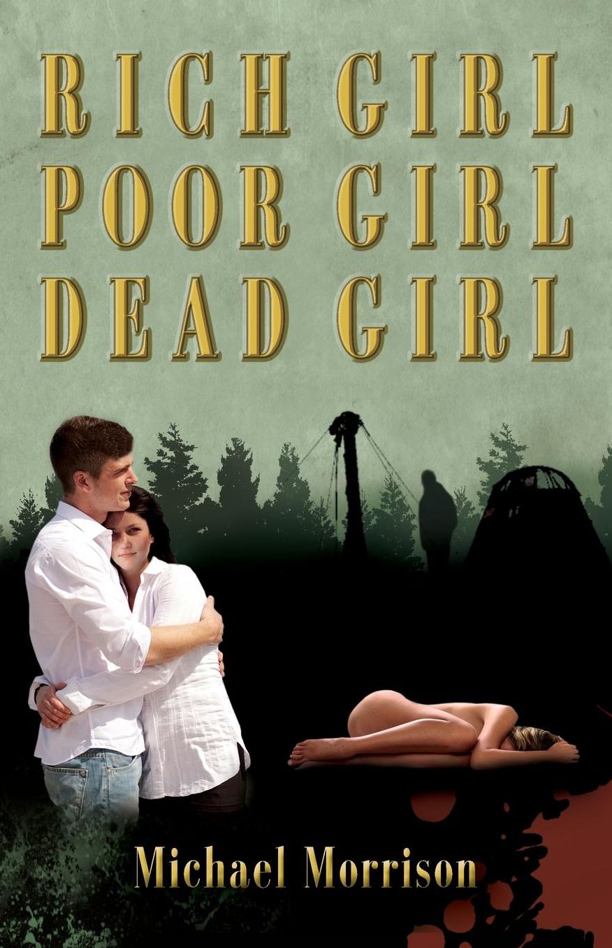 Rich Girl, Poor Girl, Dead Girl