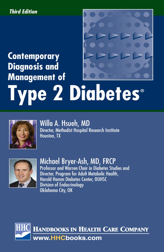 Contemporary Diagnosis and Management of Type 2 Diabetes, 3rd edition