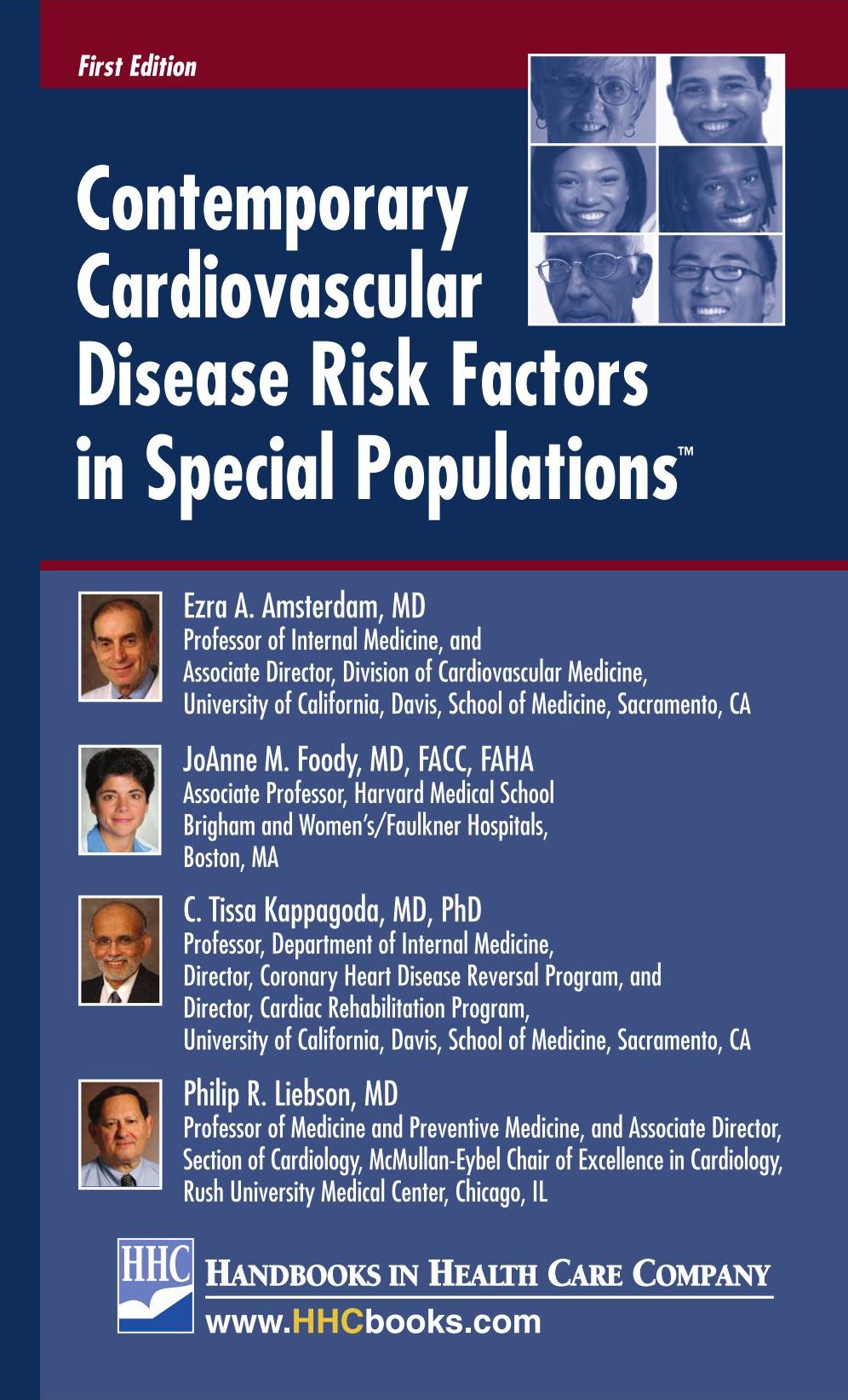Contemporary Cardiovascular Disease Risk Factors in Special Populations