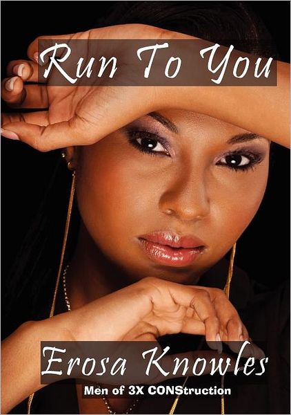 Run To You