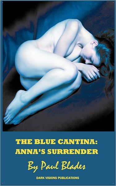 Anna's Surrender: The Blue Cantina: Book Two